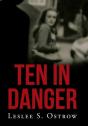 Ten In Danger - Preview