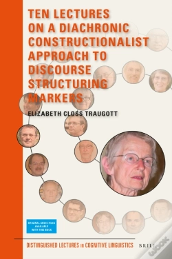 Capa do artigo Ten Lectures On A Diachronic Constructionalist Approach To Discourse Structuring Markers