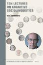 Ten Lectures On Cognitive Sociolinguistics - Preview