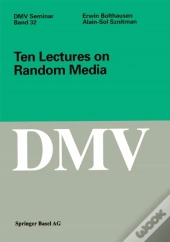 Ten Lectures On Random Media