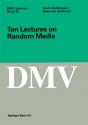Ten Lectures On Random Media - Preview