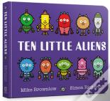 Ten Little Aliens Board Book
