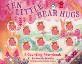 Ten Little Bear Hugs
