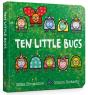 Ten Little Bugs Board Book - Preview
