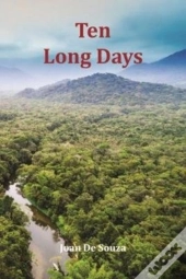Ten Long Days