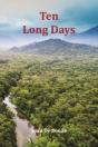 Ten Long Days - Preview