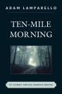 Ten-Mile Morning - Preview