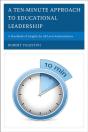 Ten-Minute Approach To Educational Leadership - Preview