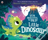 Ten Minutes To Bed: Little Dinosaur