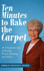 Ten Minutes To Rake The Carpet - Preview