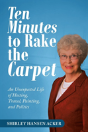 Ten Minutes To Rake The Carpet - Preview
