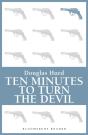 Ten Minutes To Turn The Devil - Preview