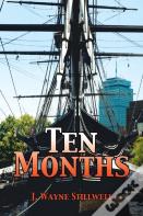 Ten Months