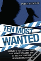 Ten Most Wanted