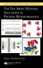 Ten Most Wanted Solutions In Protein Bioinformatics - Preview
