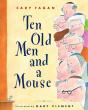 Ten Old Men And A Mouse - Preview