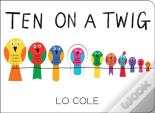 Ten On A Twig