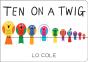 Ten On A Twig - Preview