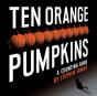 Ten Orange Pumpkins - Preview