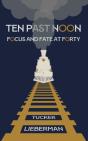 Ten Past Noon - Preview