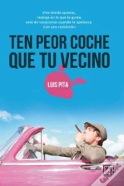 Capa do artigo Ten Peor Coche Que Tu Vecino
