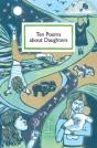 Ten Poems About Daughters - Preview