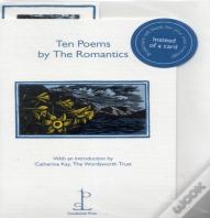 Ten Poems By The Romantics