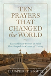 Capa do artigo Ten Prayers That Changed The World