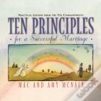 Ten Principles For A Successful Marriage