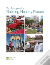 Ten Principles For Healthy Communities