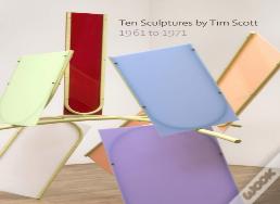 Ten Sculptures By Tim Scott