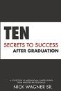 Ten Secrets To Success After Graduation - Preview