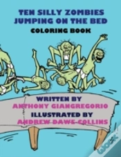 Capa do artigo Ten Silly Zombies Jumping On The Bed Coloring Book