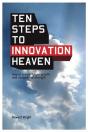 Ten Steps To Innovation Heaven - Preview