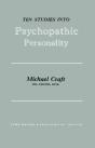 Ten Studies Into Psychopathic Personality - Preview