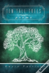 Ten Tall Trees: Poems