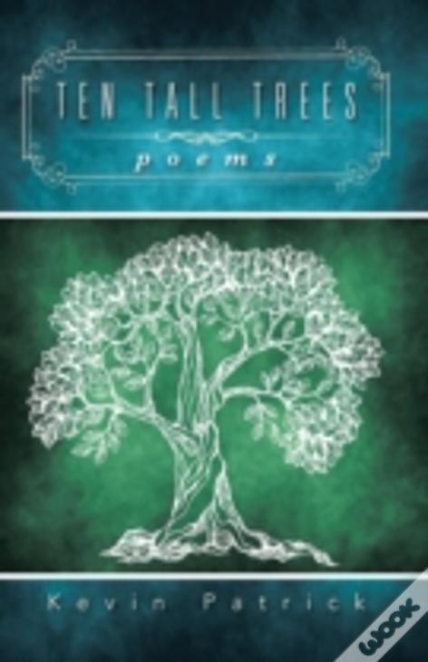 Ten Tall Trees: Poems