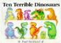 Ten Terrible Dinosaurs - Preview
