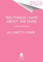 Ten Things I Hate About The Duke - Preview