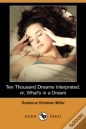 Capa do artigo Ten Thousand Dreams Interpreted; Or, What