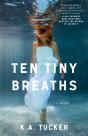 Ten Tiny Breaths - Preview