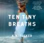 Ten Tiny Breaths - Preview