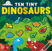 Ten Tiny Dinosaurs