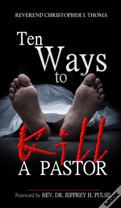 Capa do artigo Ten Ways To Kill A Pastor