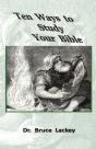 Ten Ways To Study Your Bible - Preview