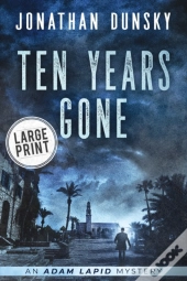 Ten Years Gone