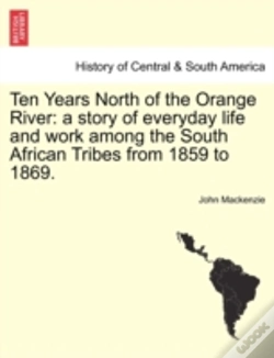 Capa do artigo Ten Years North Of The Orange River: A S