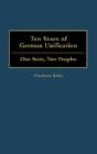 Ten Years Of German Unification - Preview