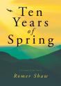 Ten Years Of Spring - Preview