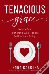Tenacious Grace: Redefine Your Relations